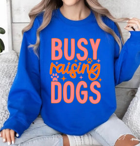 Busy raising dogs