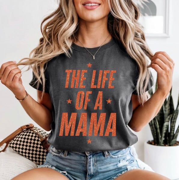 The Life of a mama