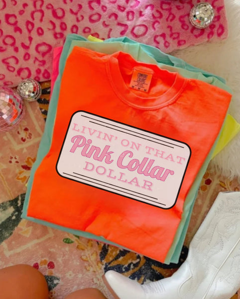 COMFORT COLOR Livin on that pink collar dollar