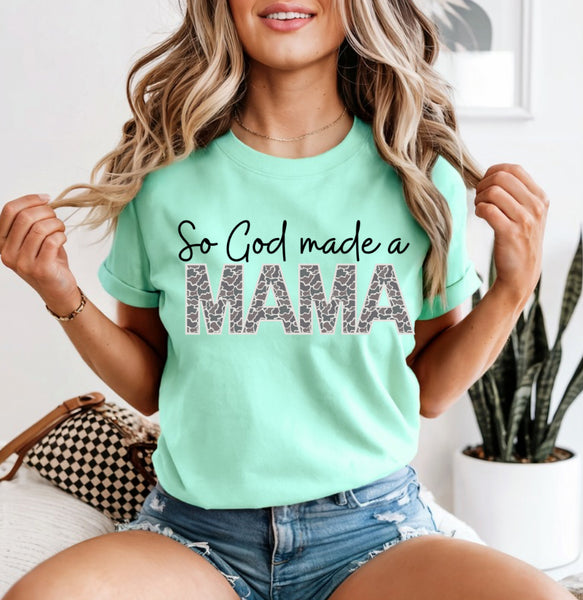 God made me a mama