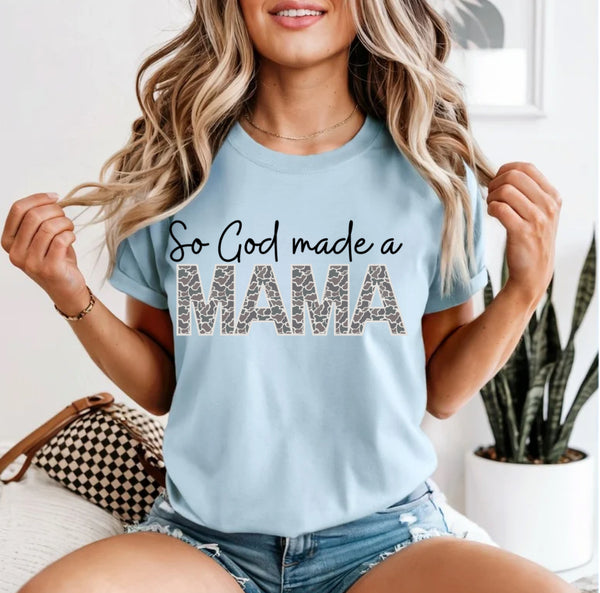 God made me a mama