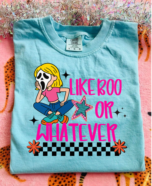 Like boo or whatever tee