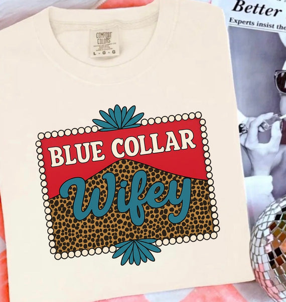 Blue collar wifey
