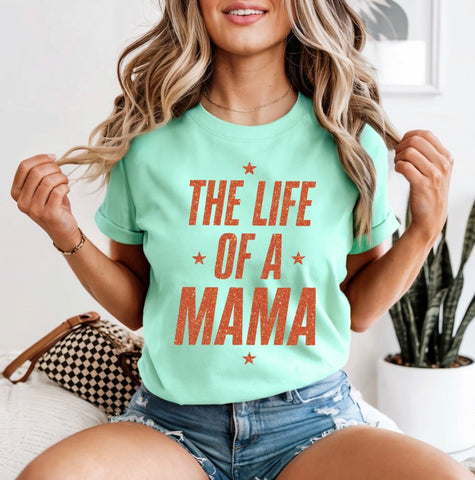 The Life of a mama