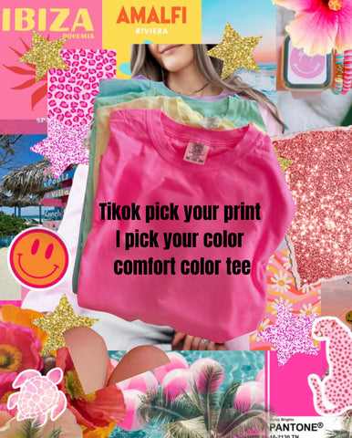 PICK YOUR PRINT COMFORT COLOR TEE