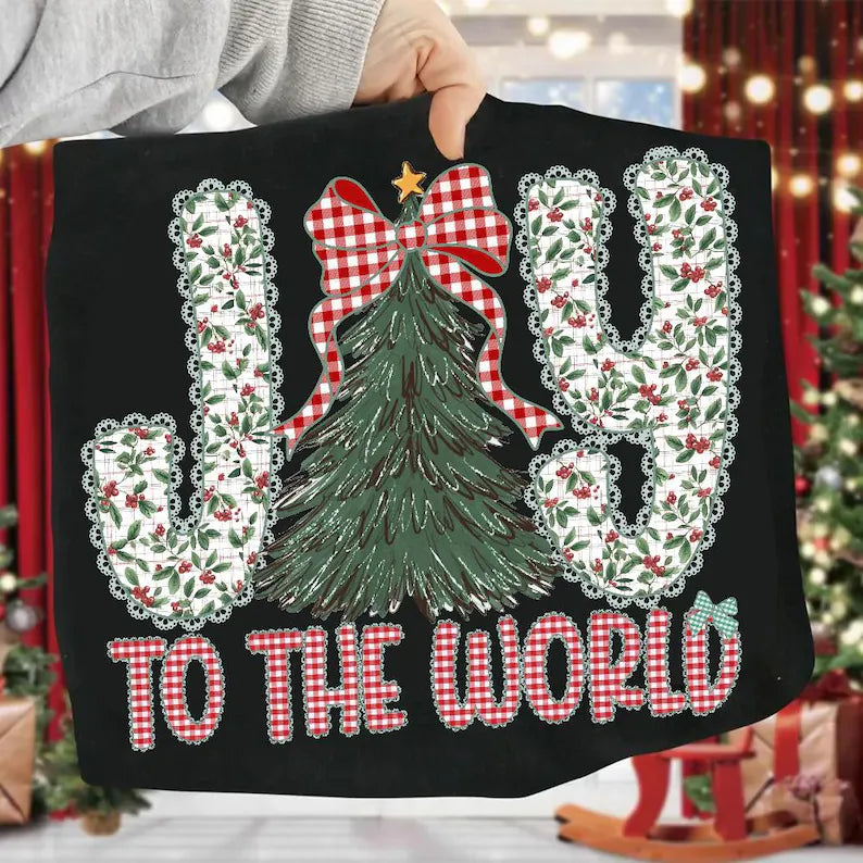 Joy to the world sweatshirt