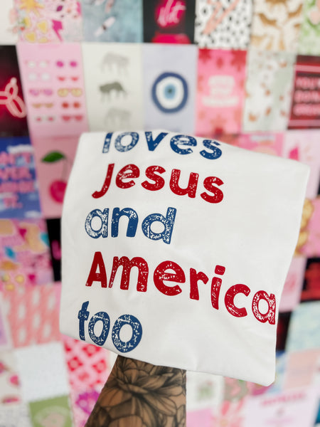 Loves Jesus and America tee