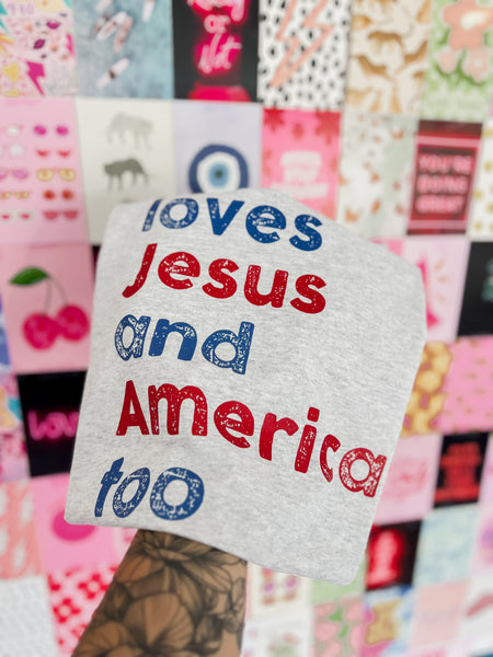 Loves Jesus and America tee