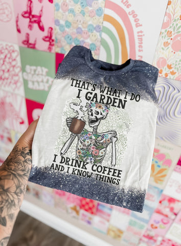 Garden, coffee and Know things