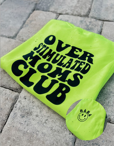 Overstimulated Moms Club