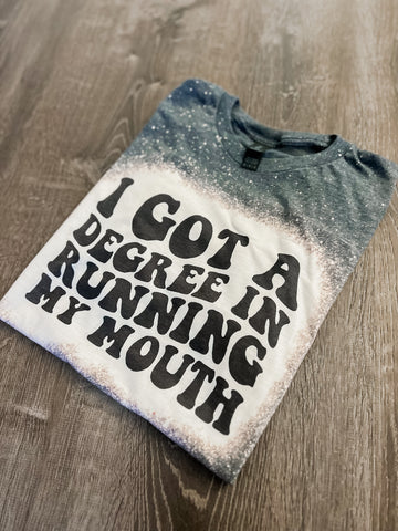 I got a degree in running my mouth